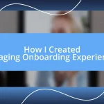 How I Created Engaging Onboarding Experiences