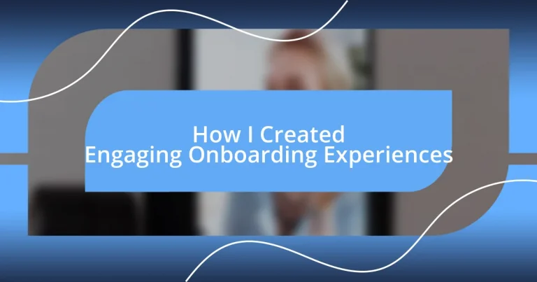 How I Created Engaging Onboarding Experiences