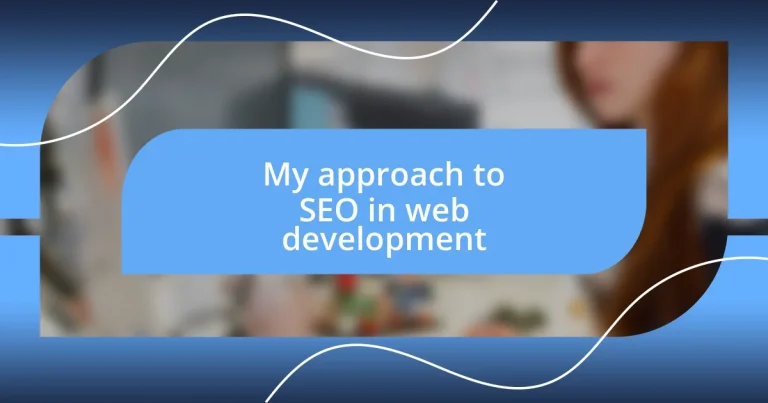 My approach to SEO in web development