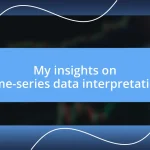 My insights on time-series data interpretation